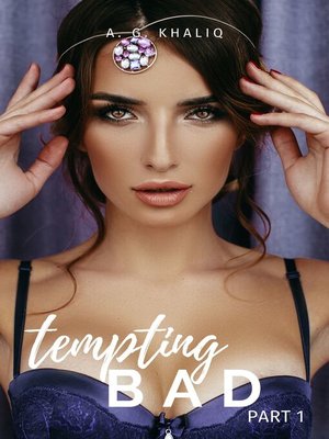 cover image of Tempting Bad Part 1